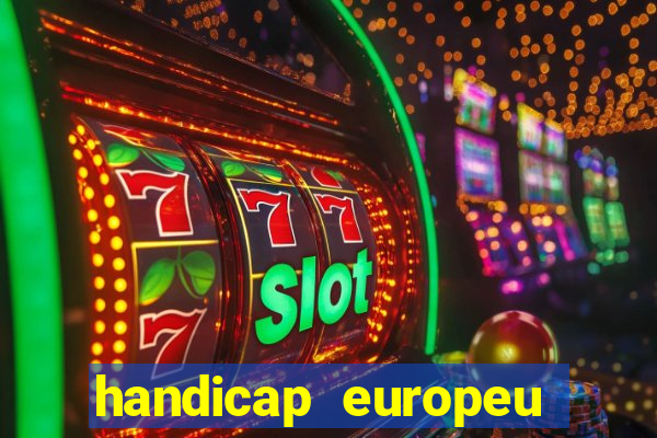 handicap europeu empate - 1